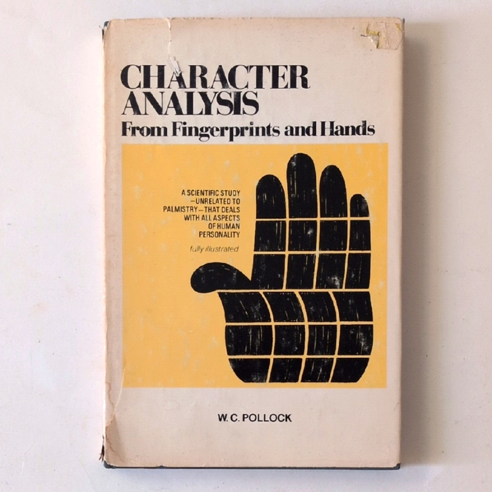 Character Analysis From Fingerprints and Hands- 1971
